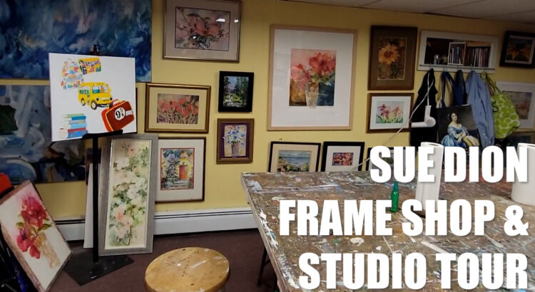 Sue Dion Frame Shop and Studio Tour