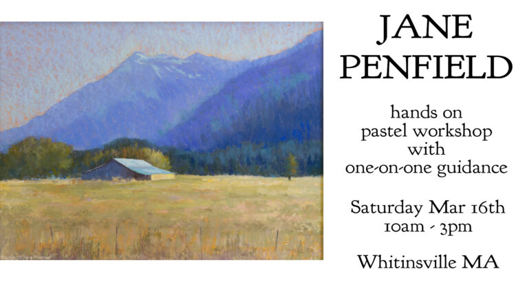 Jane Penfield Pastel Workshop