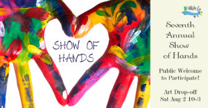 “Show of Hands” Community Art Show (anything-but-photography)