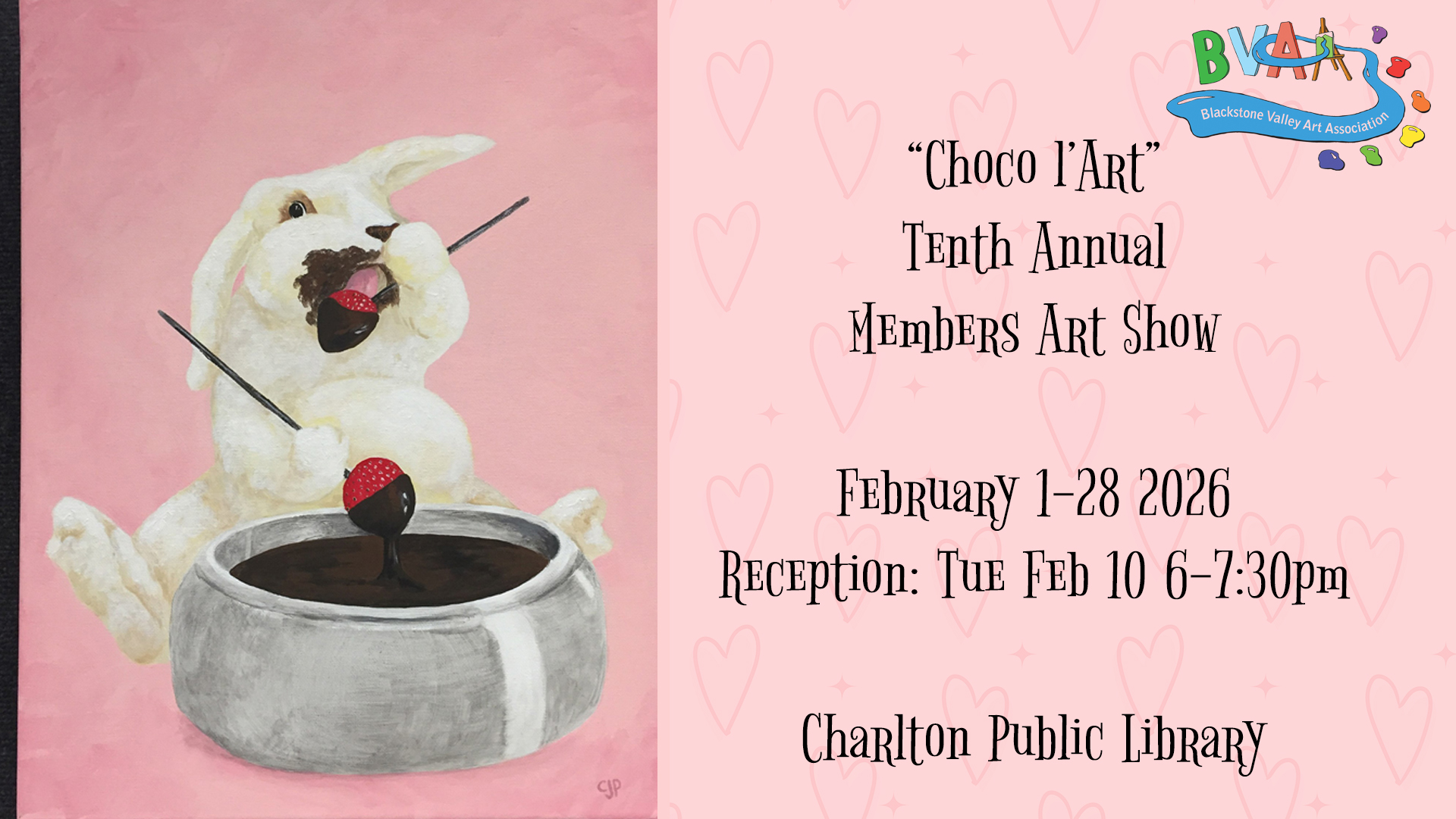 10th Annual Choco l’Art Show Charlton Library 2026 – Blackstone Valley ...